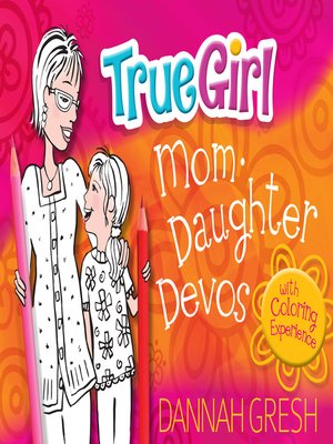 cover image of True Girl Mom-Daughter Devos